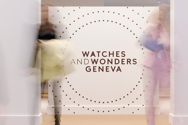 Watches & Wonders Geneva 2023 - IT’S A WRAP