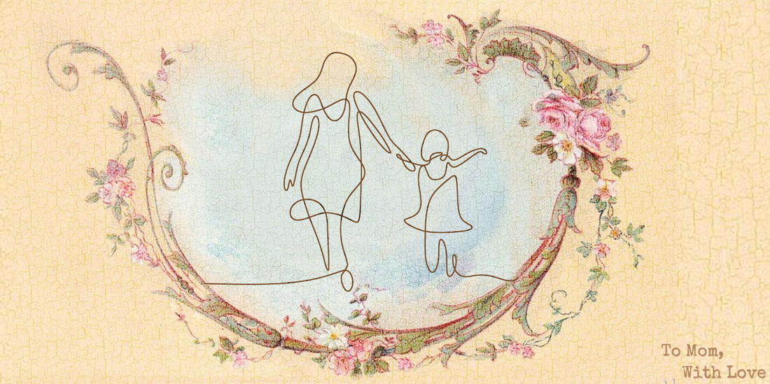 Mom-ments of Love: Celebrating Mother's Day
